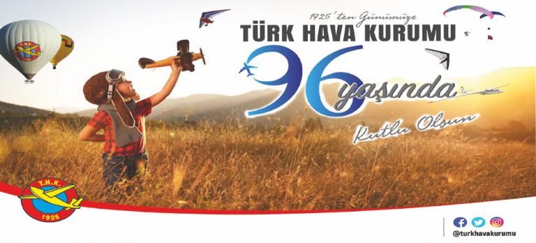 Türk Hava Kurumu, THK 96 yaşında..!