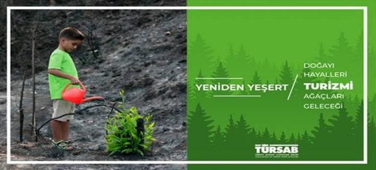 TÜRSAB TURİZMİ YENİDEN YEŞERT KAMPANYASI