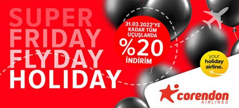 Corendon Airlines’tan Süper Cuma’da avantajlı uçuş