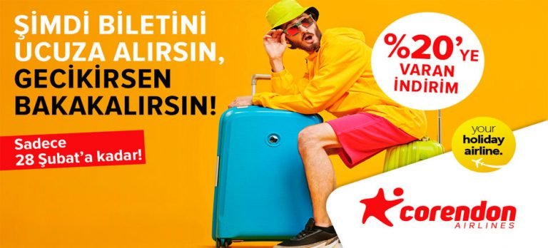 Corendon Airlines erken rezervasyon kampanyası devam ediyor