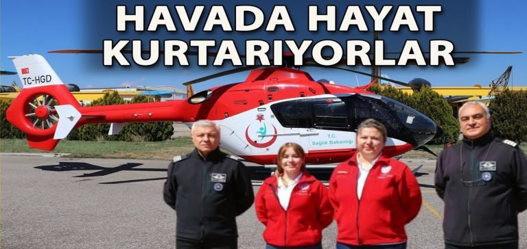 Sağlık ordusunun havadaki melekleri