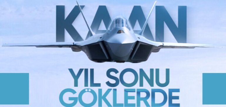 Milli Muharip Uçak KAAN yıl sonunda semalarda olacak